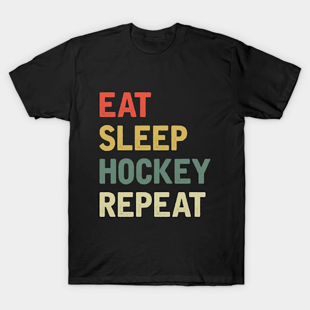 Eat sleep hockey repeat T-Shirt by Iskapa